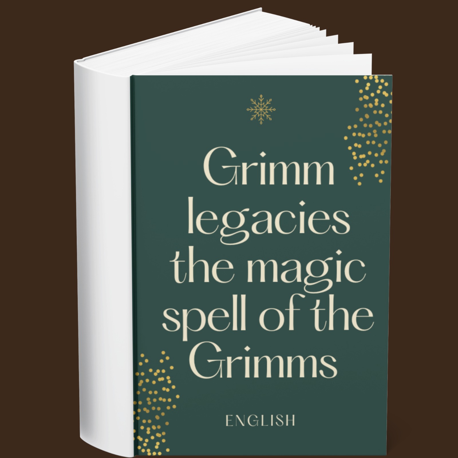 Grimm Legacies The Magic Spell of The Grimms (English)