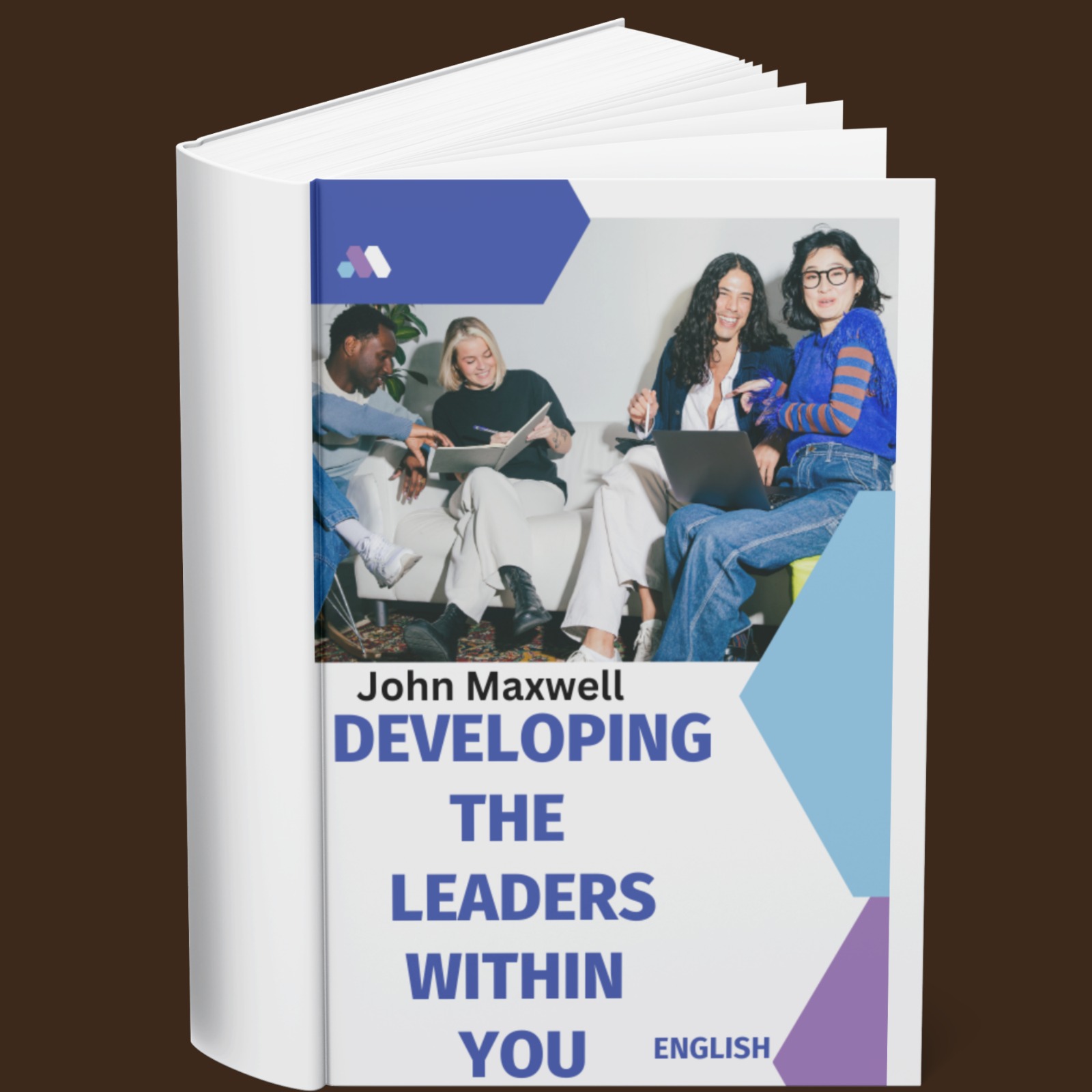 John Maxwell - Developing the Leaders Within You (English)