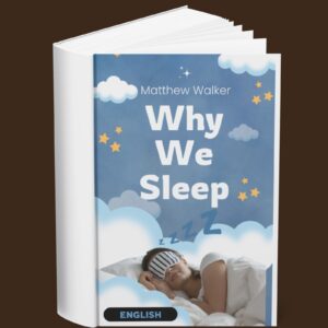 Matthew Walker Why We Sleep (English)