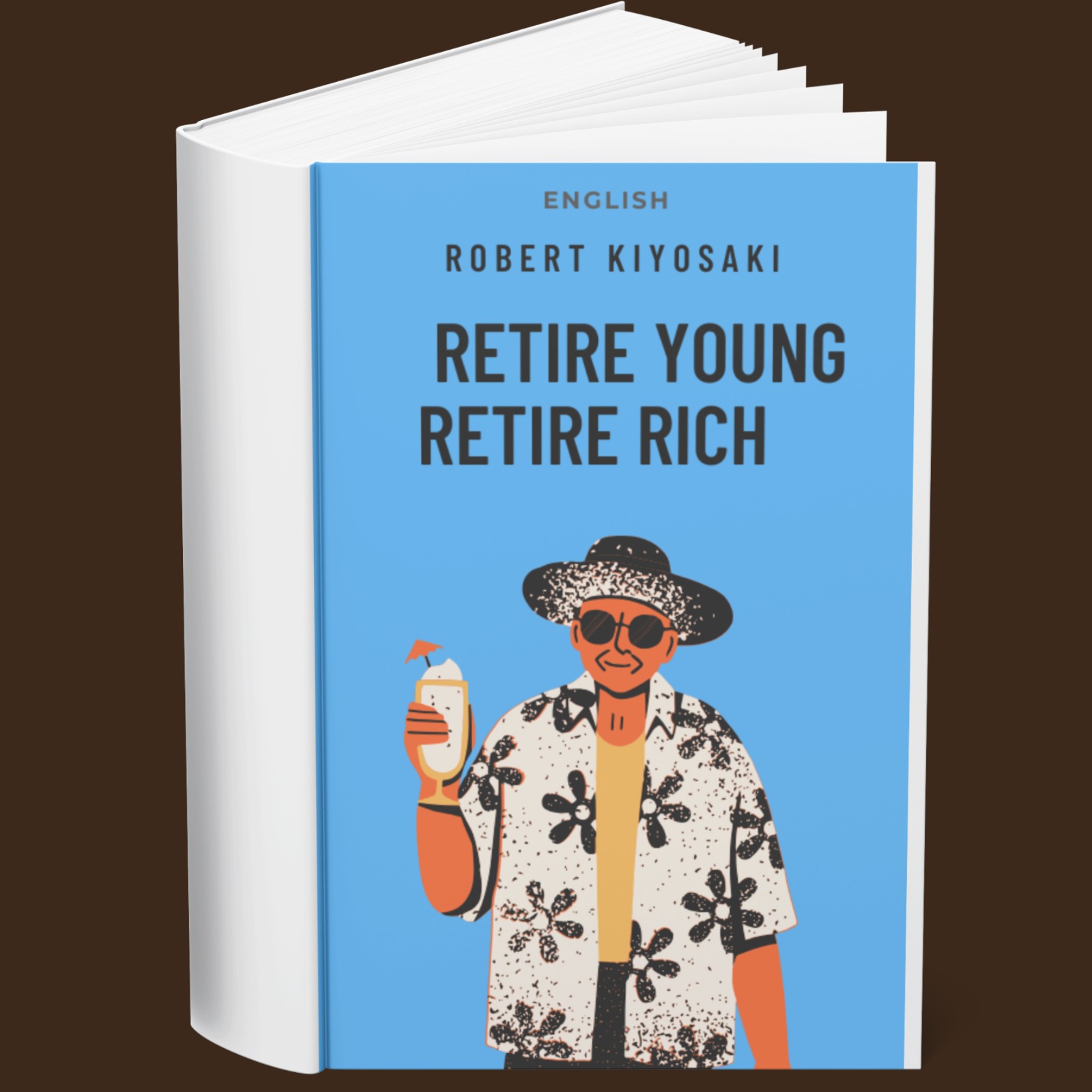 Robert Kiyosaki - Retire Young Retire Rich (English)
