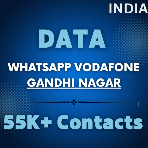 Data-Whatsapp Vodafone Gandhi Nagar 55K+ Contacts