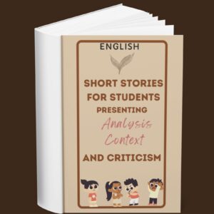 Short Stories for Students Presenting Analysis Context and Criticism (English)