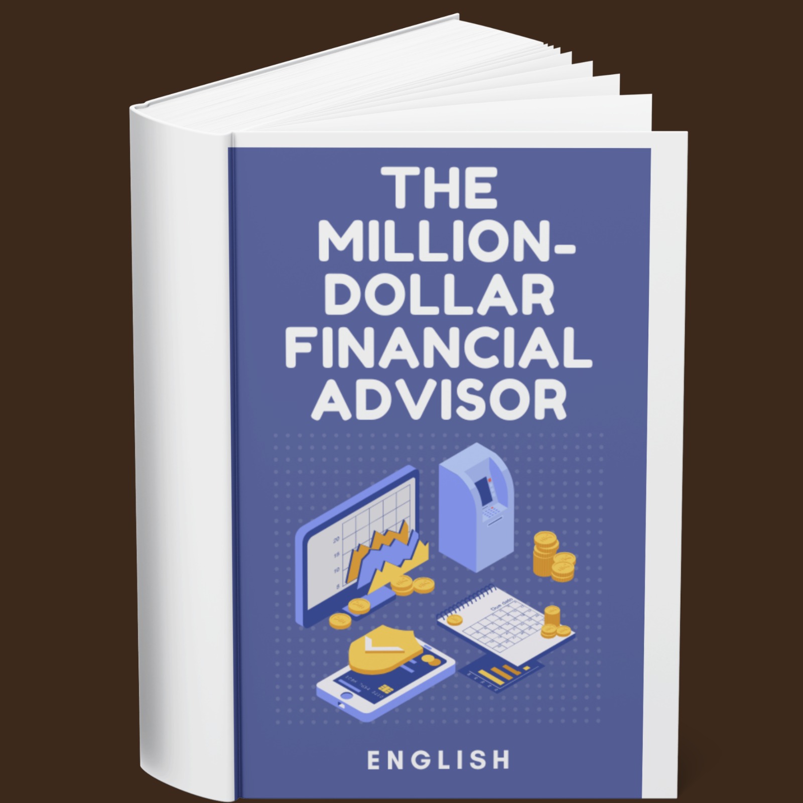The Million-Dollar Financial Advisor (English)