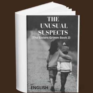 The Unusual Suspects (The Sisters Grimm Book 2) (English)