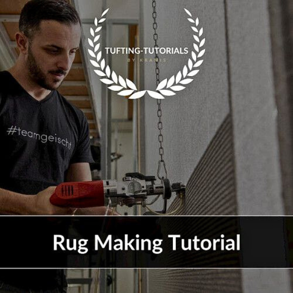 Tufting Mastery Class | How To Make Rugs (English) Price 85 CHF