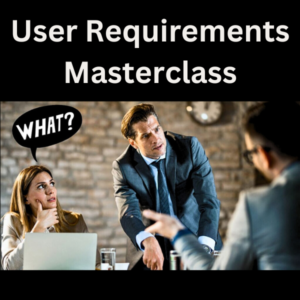User Requirements Masterclass (English)