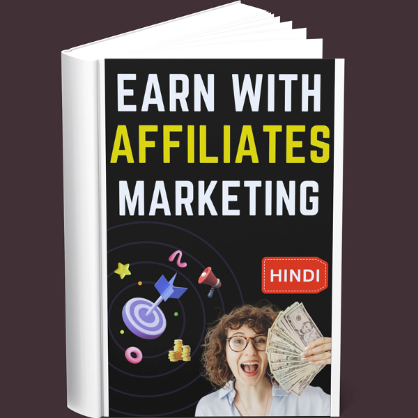 Earn with Affiliates Marketing (Hindi)
