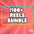 1100+ Reels Bundle