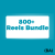 800+ Reels Bundle