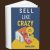 Sell Like Crazy (English)